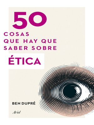 cover image of 50 cosas que hay que saber sobre Ética